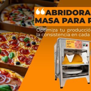 🍕 Abridora de Masa para Pizza en El Salvador: Precio, Beneficios y Dónde Comprar para tu Negocio